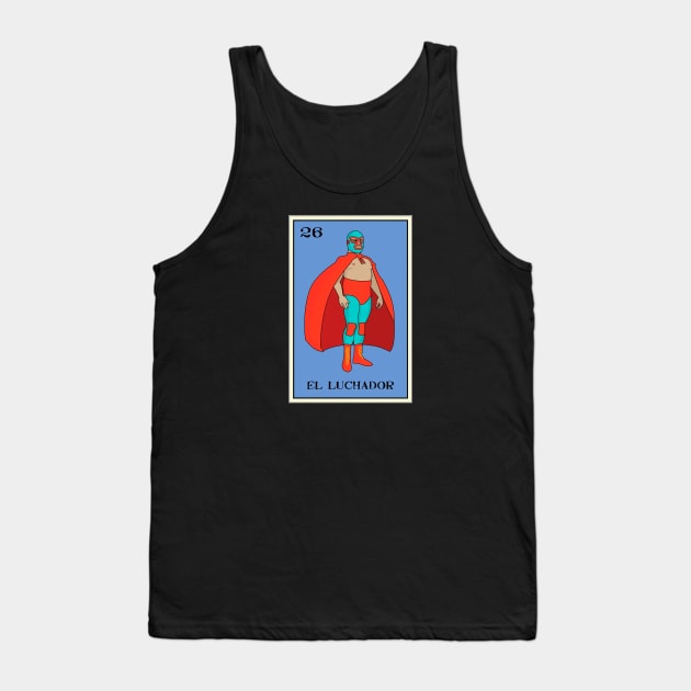 El Luchador Ver. 2 Loteria Tank Top by Zacharys Harris